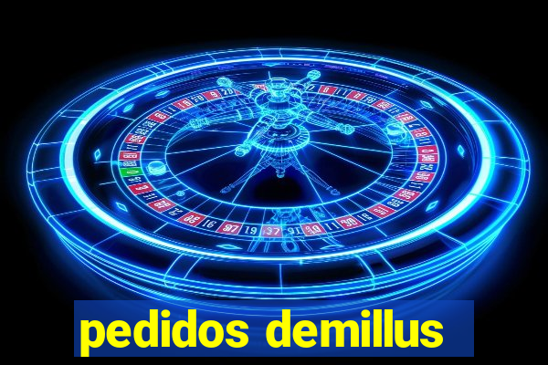 pedidos demillus